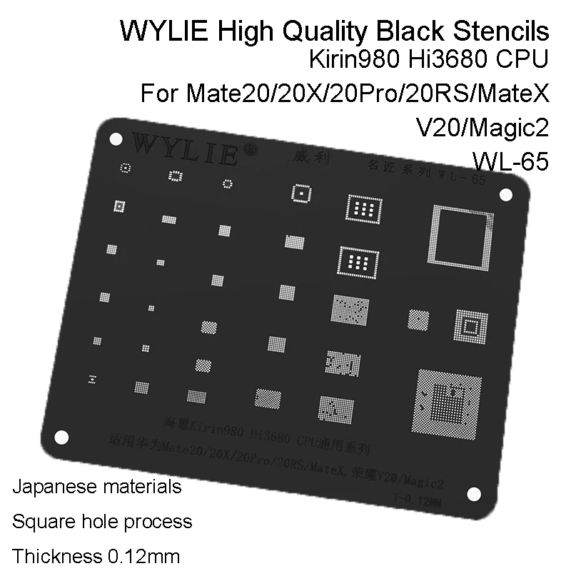 

WL-65 HI3680 HI6363 HI1103 HI6403 HI6422 HI6421 HI6523 для Kirin 980 для Mate20/20x/20pro/20RS/x IC Chip BGA трафарет для реболлинга