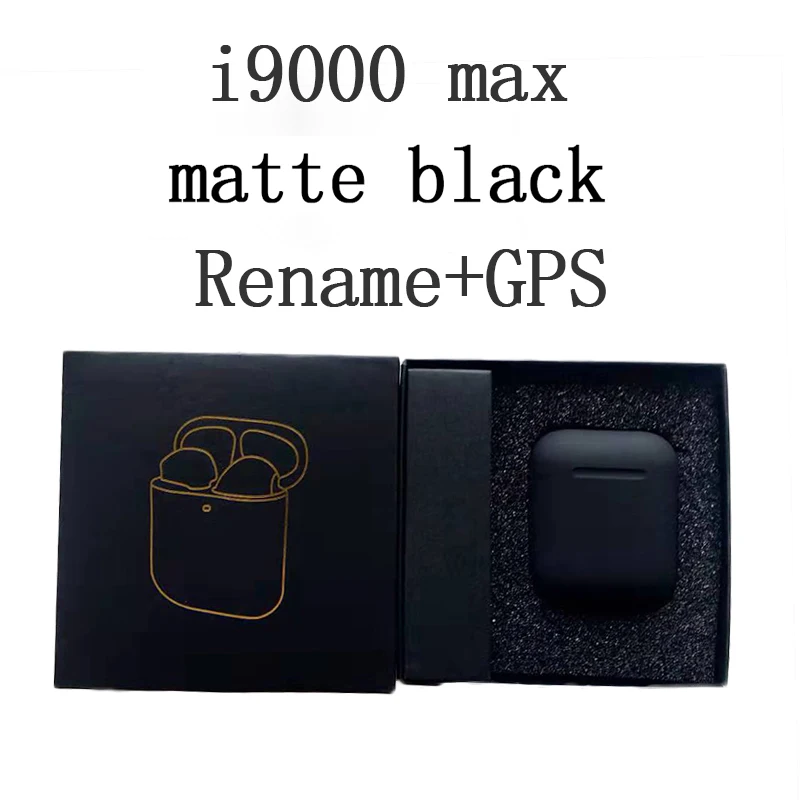 i9000 max i9000 tws Матовый Черный Супер копия 1:1 Air 2 1536U чип Bluetooth наушники Поддержка ios13 pk i200 i1000 i50000 TWS - Цвет: i9000 max