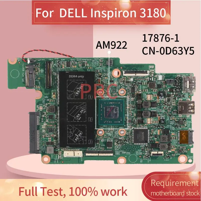 CN-0D63Y5 0D63Y5  DELL Inspiron 3180 AM922     17876-1 DDR4    