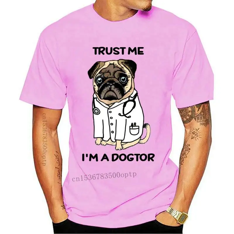 

Дизайнерская футболка Trust Me I A DOGTOR с принтом мопса, модель 2021 дюйма, футболка с забавным дизайном собаки, белые повседневные топы, футболка, м...