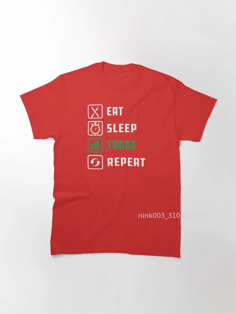 

Trader - Eat Sleep Trader Repeat Classic T-Shirt