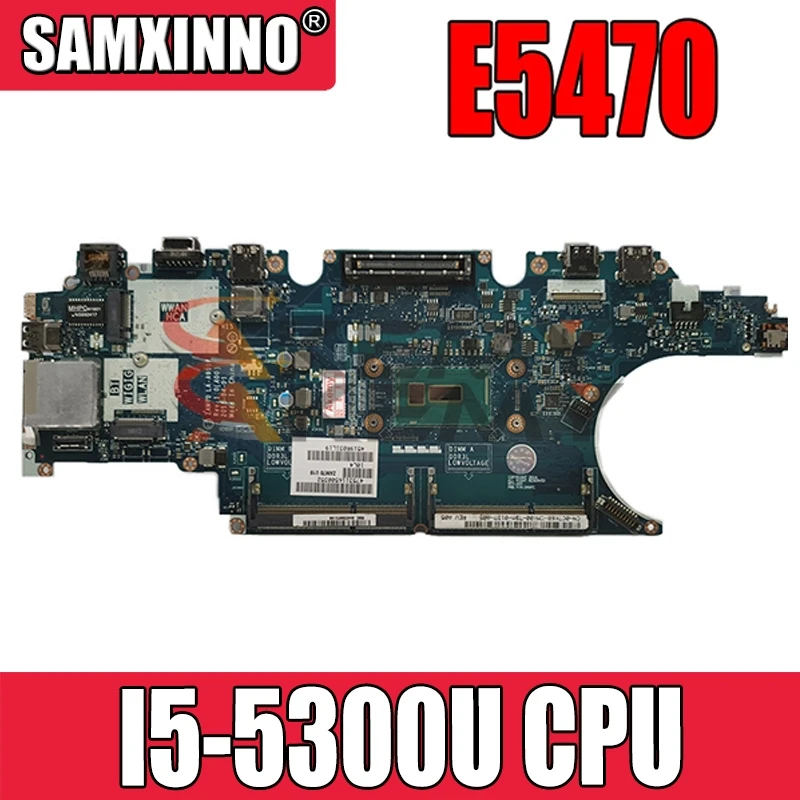 Akemy для Dell Latitude E5470 материнская плата портативного компьютера с SR23X I5-5300U Процессор