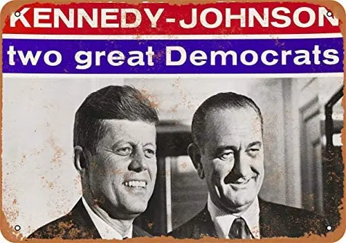 

1960 Kennedy Johnson Campaign Poster Metal Tin Sign 12 X 8 Inches Retro Vintage Decor