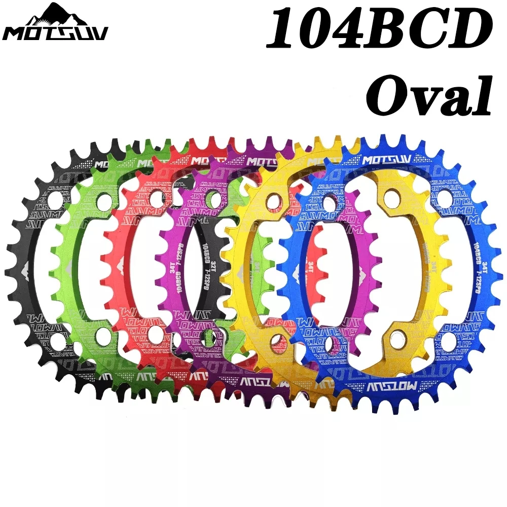 

MOTSUV 104BCD Oval Narrow Wide Chainring MTB Mountain bike bicycle 32T 34T 36T 38T crankset Single Tooth plate Parts 104 BCD