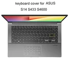 Чехлы для клавиатуры ASUS Vivobook S14, S433, S4600, 14, X413, F413, K413, прозрачные, мягкие силиконовые
