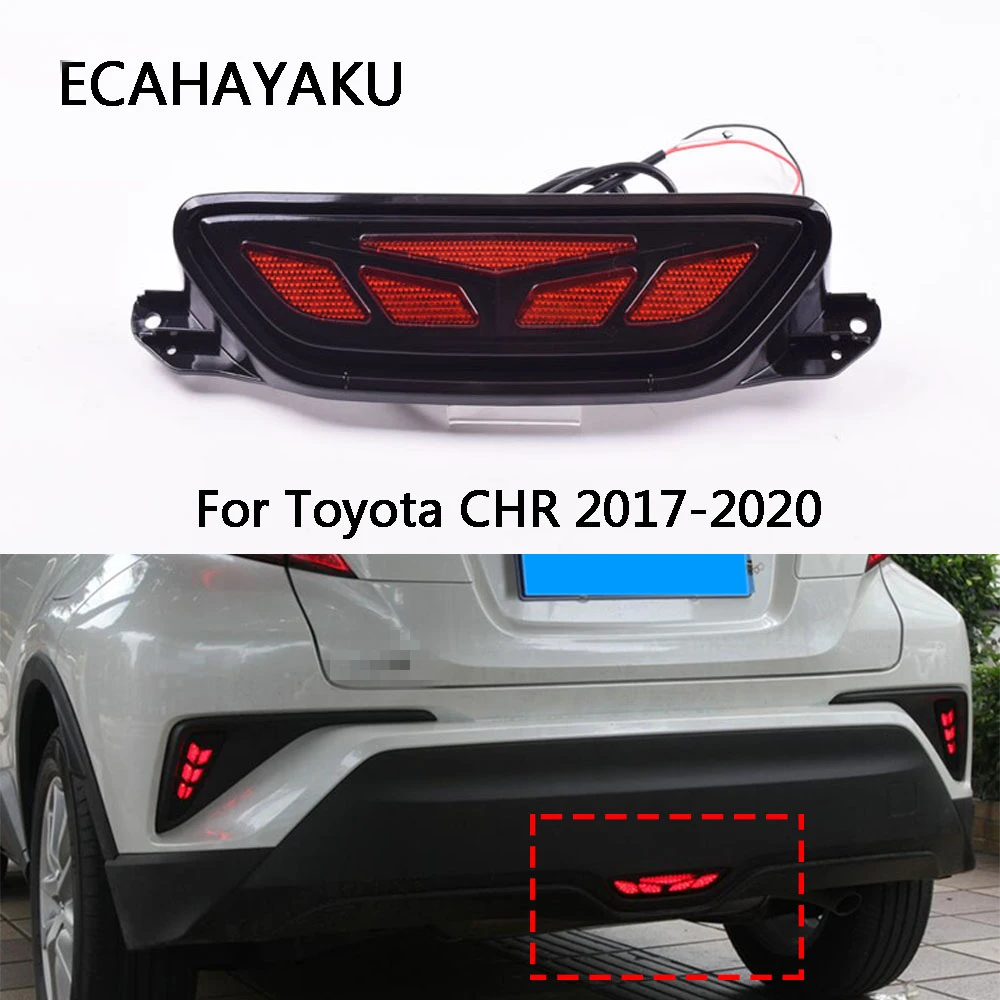 ECAHAYAKU для Toyota CHR C HR 2017 2018 2019 2020 задний тормозной светильник s бампер фонарь