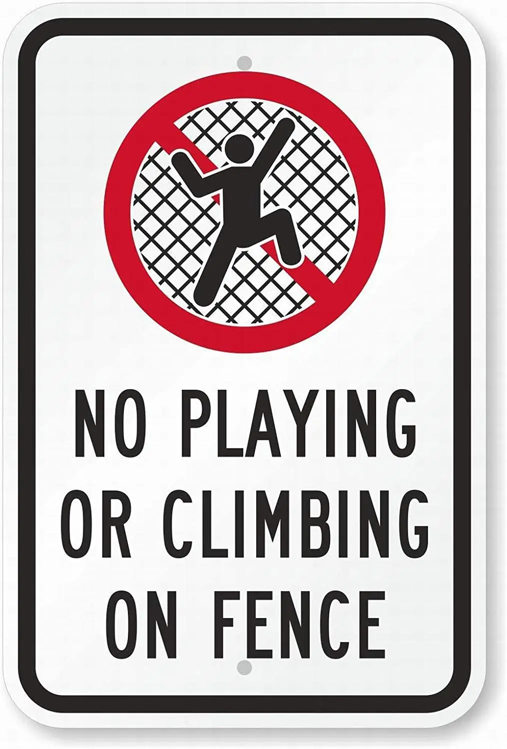 

Lplpol No Playing or Climbing on Fence Tin Caution Signs 8" x 12"