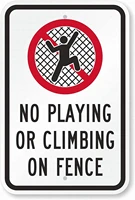 lplpol no playing or climbing on fence tin caution signs 8 x 12