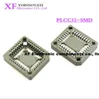 50 шт.лот PLCC32-SMD IC розетка, PLCC32 розетка адаптер, 32 Pin PLCC конвертер лучшее качество