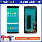 100% протестированный экран для Samsung Galaxy J6 2018 J600 J600F, сенсорный ЖК-экран, дигитайзер, Запчасти для Samsung Galaxy J600, ЖК-дисплей