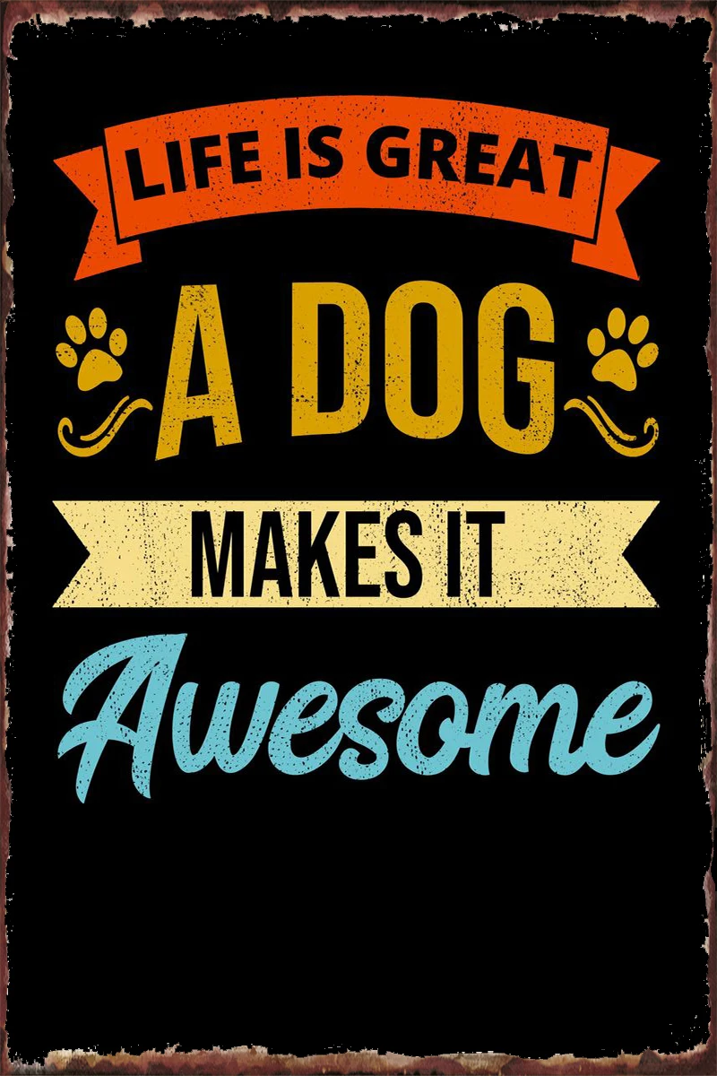 

Декор для комнаты Life Is Great A Dog настенный, жестяная Ретро винтажная металлическая вывеска, жестяные тарелки для паба, дома, клуба, мужской пеще...