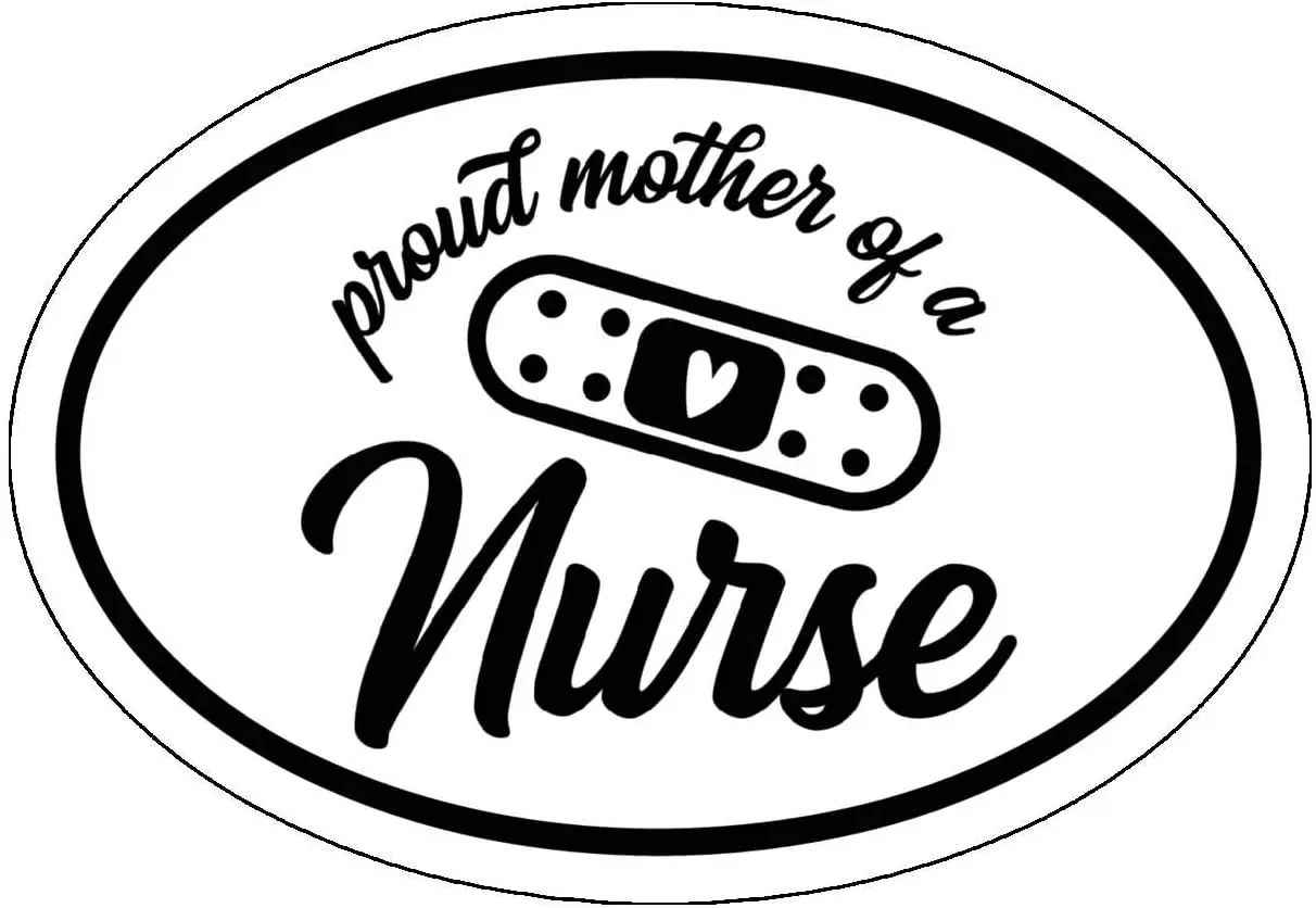 

WickedGoodz Oval Proud Mother of a Nurse Decal - Nursing Bumper Sticker - Rn CNA LPN Mom Sticker 15*15cm