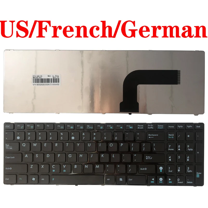 

US/FR/French/GR/German Laptop Keyboard for ASUS K54C K54H K54HR K54HY K54L K54LY K54SL MP-10A73US6528 K55D K55DE K55DR