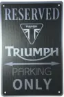 Triumph мотоцикл гараж Стоянка Только металлический жестяной знак украшение для паба бара жестяной знак настенное искусство потертый шик Декор табличка