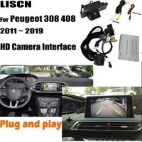 reversing backup front rear camera for peugeot 308 408 2012 2019 2014 2016 original screen interface parking reverse camera