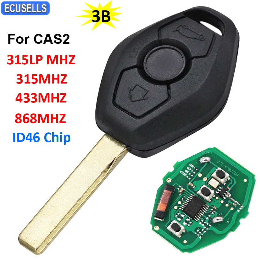 3 кнопочный дистанционный Автомобильный ключ 315LP МГц 315 433 868 чип ID46 для BMW CAS2 1 5 6