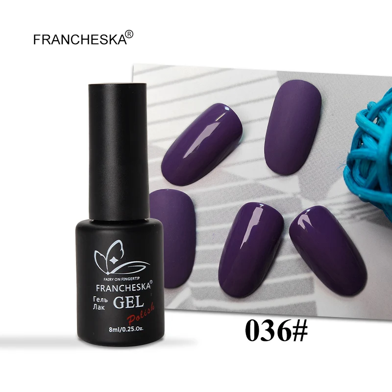 Francheska 036 Francheska цвет 01-40 гель лак для ногтей гель лак tirnak oje Гель-лак для ногтей unghie Светодиодный УФ стойкий замачиваемый Гель-лак - Цвет: Francheska 036