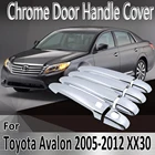 Стикеры для Toyota Avalon 2005  2012 XX30 2006 2007 2008 2009, Декоративные Хромированные дверные ручки