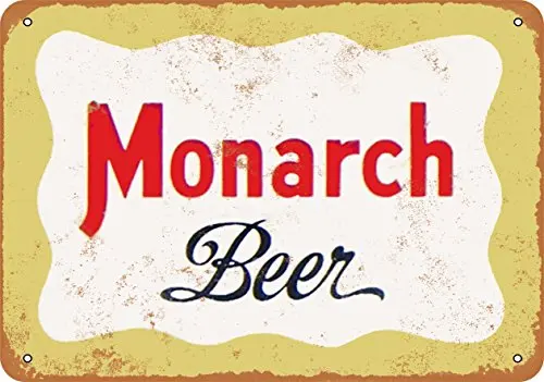 

Metal Sign - Monarch Beer - Vintage Look