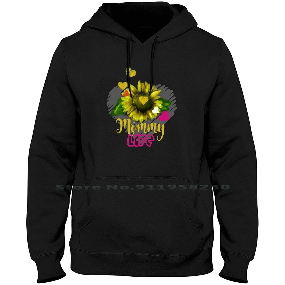 

Sunflower Mommy Life Hoodie Sweater 6XL Big Size Cotton Experience Sunflower Mother Flower Mommy Time Flow Sun Mom Low We Us