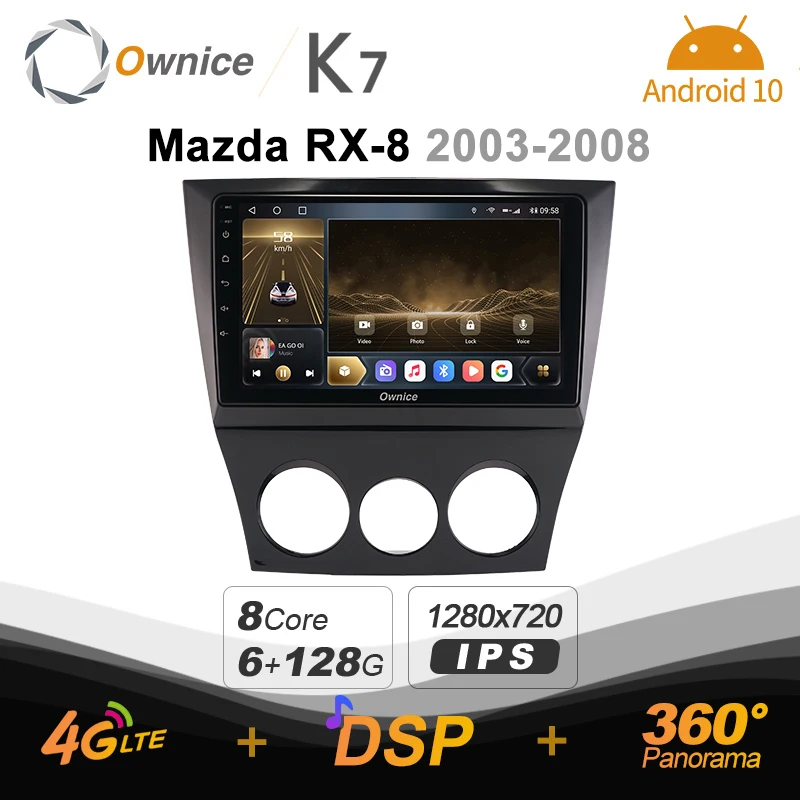 Автомобильный радиоприемник K7 Ownice 6 ГБ ОЗУ 128 Гб ПЗУ Android 10 0 для Mazda RX-8 2003-2008
