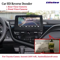 car dvr rearview front camera reverse image decoder for toyota camry ascent asv70r australia2018 2021 original screen upgrade