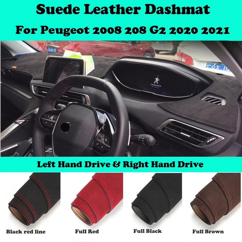 

For Peugeot 2008 208 G2 2020 2021 Suede Leather Dashmat Dashboard Cover Pad Dash Mat Car-Styling Carpet Accessories RHD