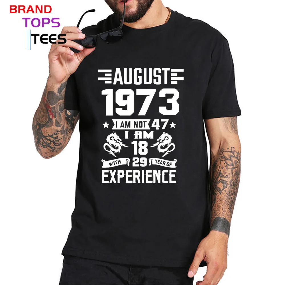 

Best quality was born in August 1973 vintage Men's Short Sleeves Tshirt classic Father's day is the best birthday gift Tees
