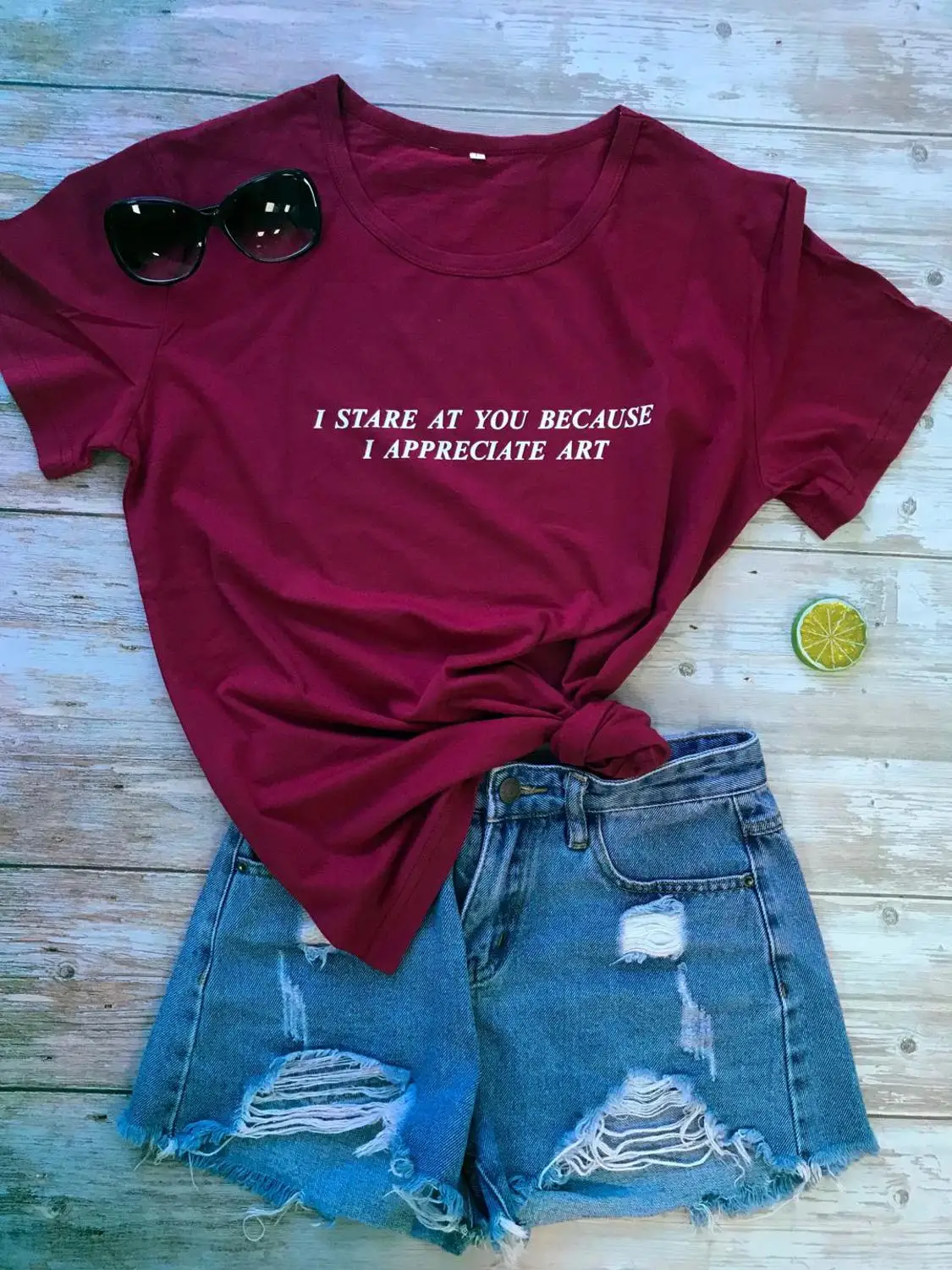

Women Funny Graphic Tshirt Summer Style Outfits T Shirt Tops "I STARE AT YOU BECAUSE I APPRECIATE ART" TEE
