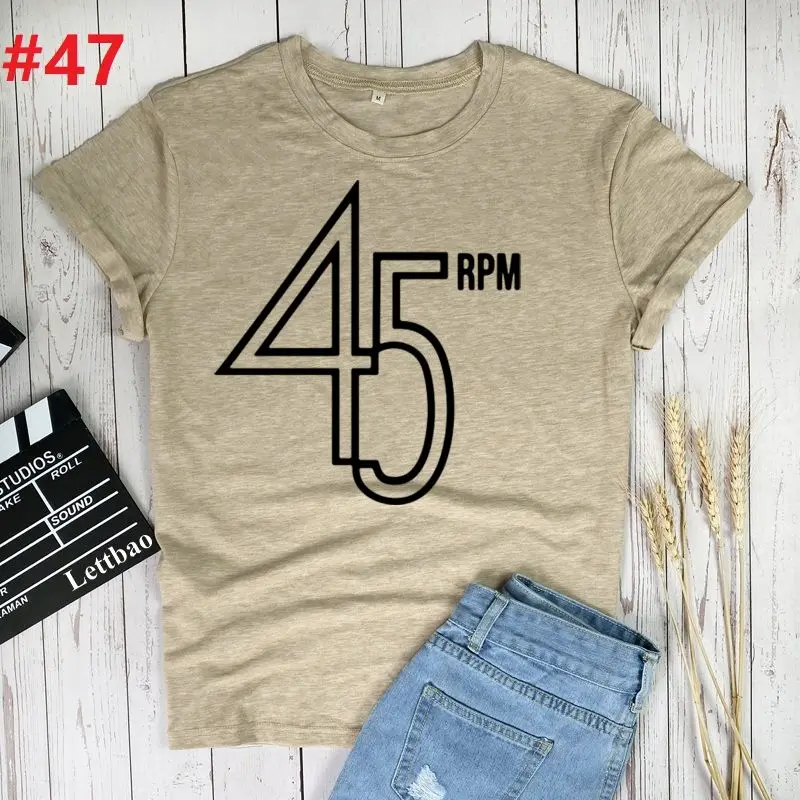 

45 rpm High Quality Letter Printed Women Funny T Shirt Fashion Short Sleeve Round Neck Top Tees Camiseta Mujer Drop Ship