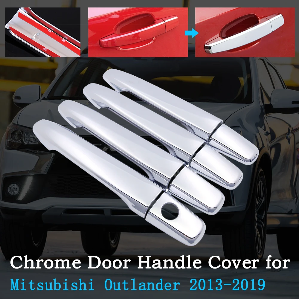 

Chrome Car Handle Cover Protector Shell for Mitsubishi Outlander MK3 2013~2019 2014 2015 2016 2017 2018 Auto Accessories Goods