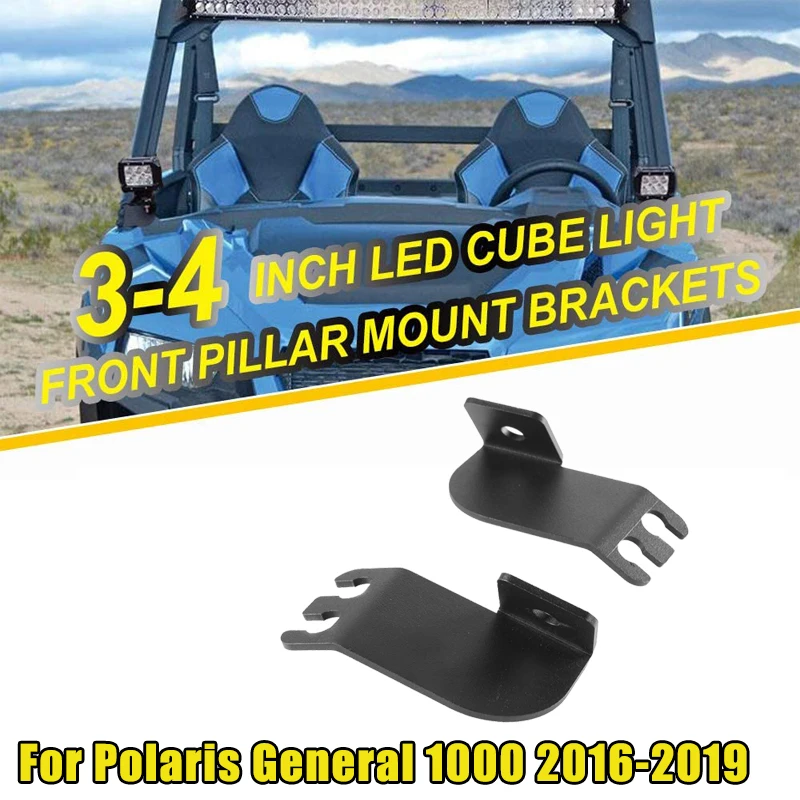 

A-Pillar Upper Hood LED Light Pods Working Light Mounting Bracket Kits for Polaris General 1000 2016 2017 2018 2019