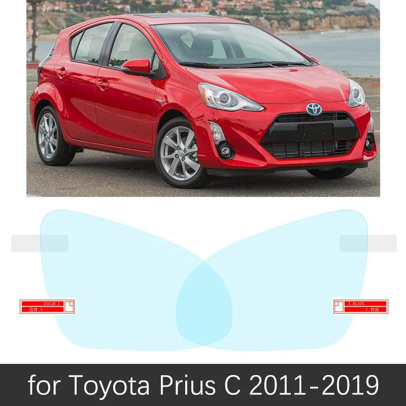 Prius C 2011-2019 Для Toyota Prius 10 20 30 50 C V Aqua 1997~ полное покрытие зеркало заднего вида противотуманные пленки непромокаемые противотуманные пленки аксессуары - Название цвета: Prius C 2011-2019