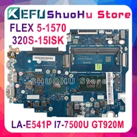 kefu flex 5 1570 motherboard for lenovo flex5 1570 320s 15ikb notebook motherboard la e541p i7 7500u gt920m test original work