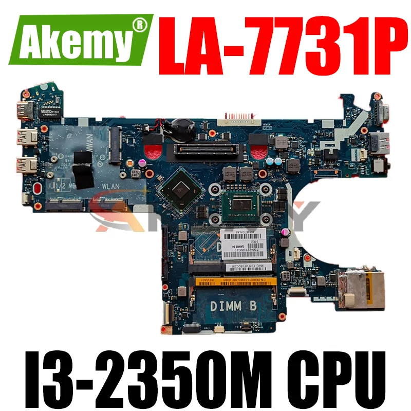 Оригинальная материнская плата для ноутбука DELL Latitude E6230 Core I3-2350M CN-0FTRC0 0FTRC0 LA-7731P SLJ8A