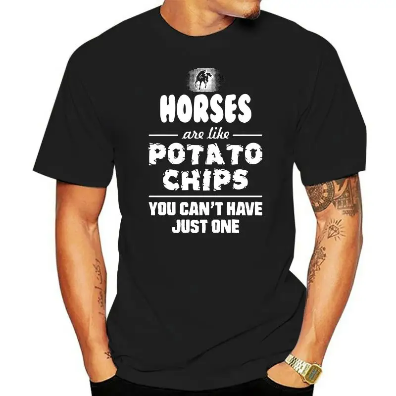 

Men T Shirt HORSES like potato chips Women T-Shirt