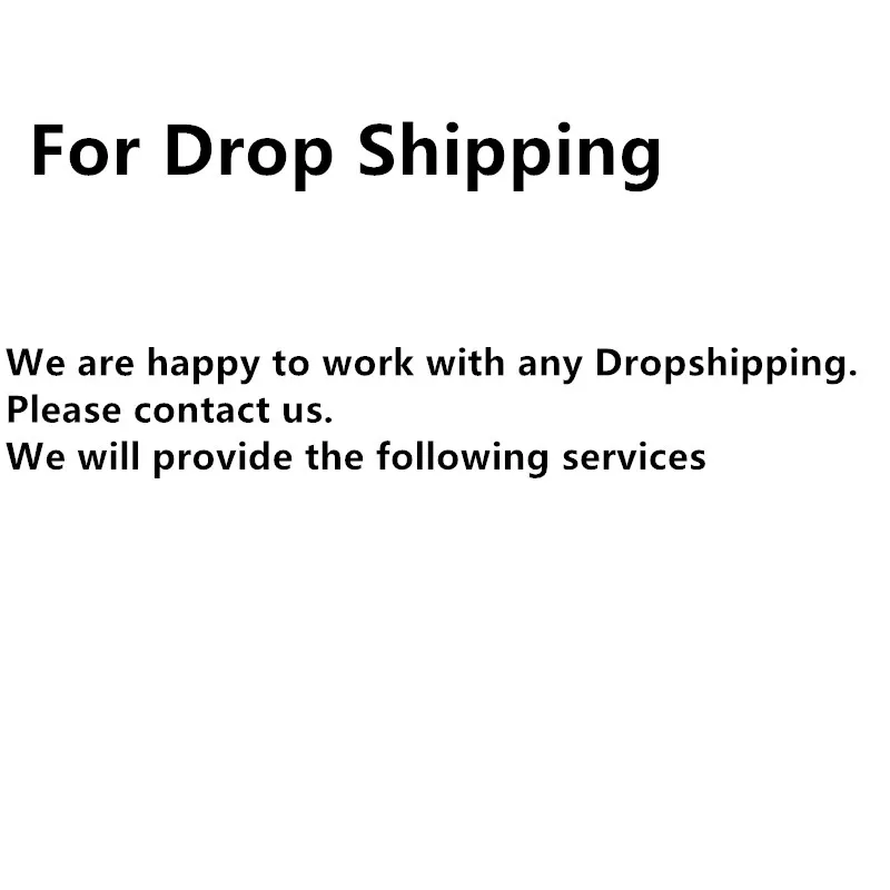 

FOR Dropshipping .Welcome private letter co-operation. Best Price,Fast Shipping