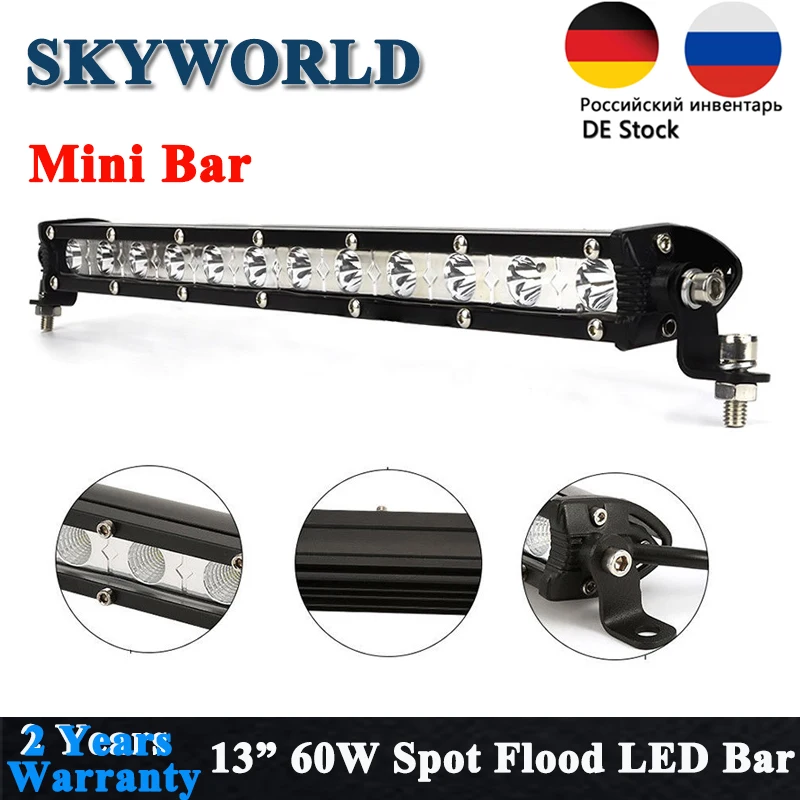 SKYWORLD внедорожный Мини светодиодный бар 13 дюймов 60 Вт Тонкий наводнение пятно луча СВЕТОДИОДНЫЙ световой дальнего света для 4x4 ATV автомобилей Турк(12 V 24V