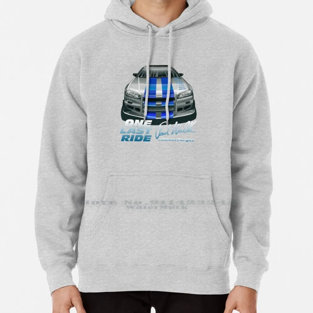 

One Last Ride Hoodie Sweater 6xl Cotton Paul Walker 2 Fast 2 Furious Nfs Underground Vin Skyline Gtr Nissan Skyline R32 R34