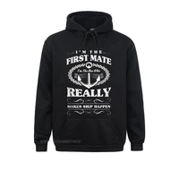 hoodies clothes im the first mate im the one who really makes ship happen black long sleeve women sweatshirts harajuku brand new