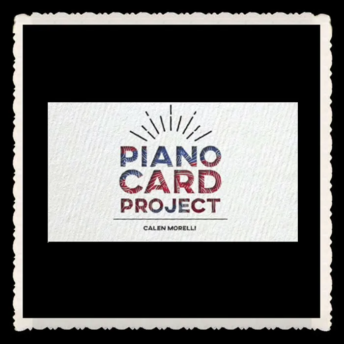 

Piano Card Project By Calen Morelli,Magic Tricks