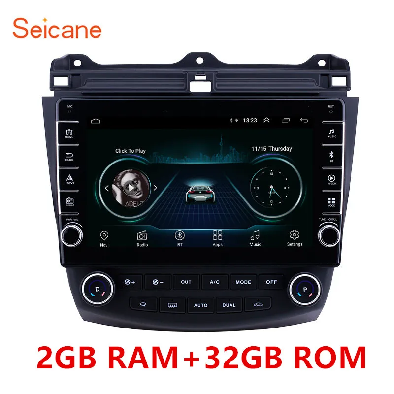 Seicane 10,1 дюймов Android 9,1 ram 2 Гб rom 32 ГБ 2din автомобильный Радио плеер gps навигация для 2003 2004 2005 2006 2007 Honda Accord 7