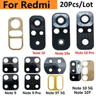 20 шт., Новая Задняя стеклянная крышка объектива камеры для Xiaomi Redmi Note 6 7 8 9 Pro Max 8T 9S 10 Pro Note 10