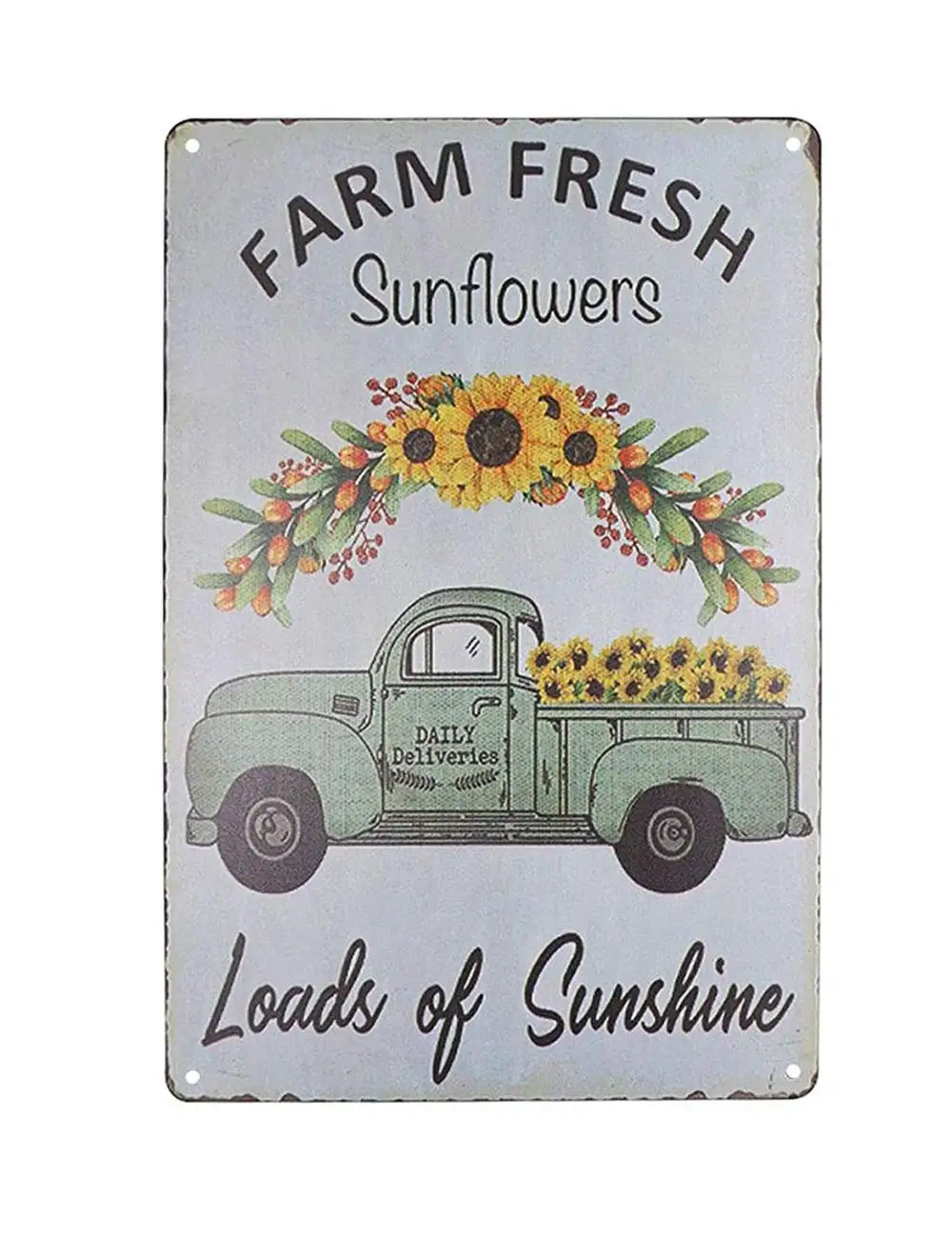 

Farm Fresh Sunflowers Loads of Sunshine Rustic Retro Fashion Chic Metal Tin Sign Garage Vintage Garden House Wall Decor 12X8