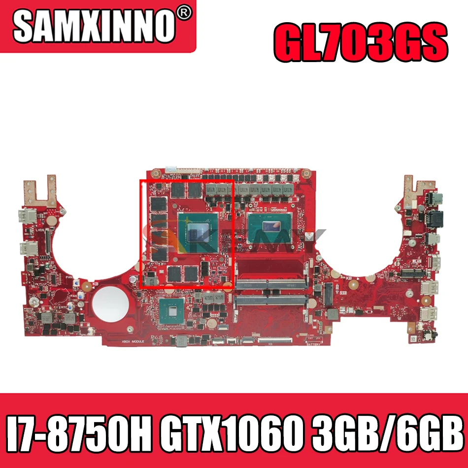 

Akemy GL703GS материнская плата для ноутбука ASUS ROG Strix SCAR GL703GS S7BS оригинальная материнская плата HM370 I7-8750H GTX1060 3GB/6 ГБ