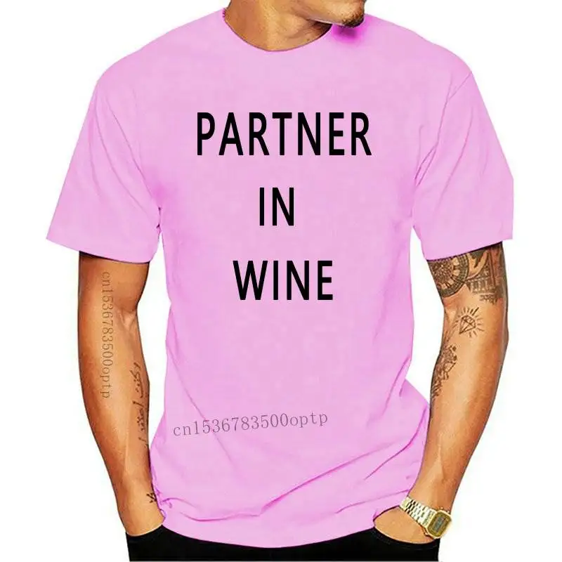 

New Partner In Wine Women tshirt Cotton Casual Funny t shirt For Lady Yong Girl Top Tee Hipster Tumblr ins Drop Shipping S-73