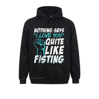 nothing says i love you quite like fisting funny bdsm fashion preppy style sweatshirts men hoodies camisas unique sportswears