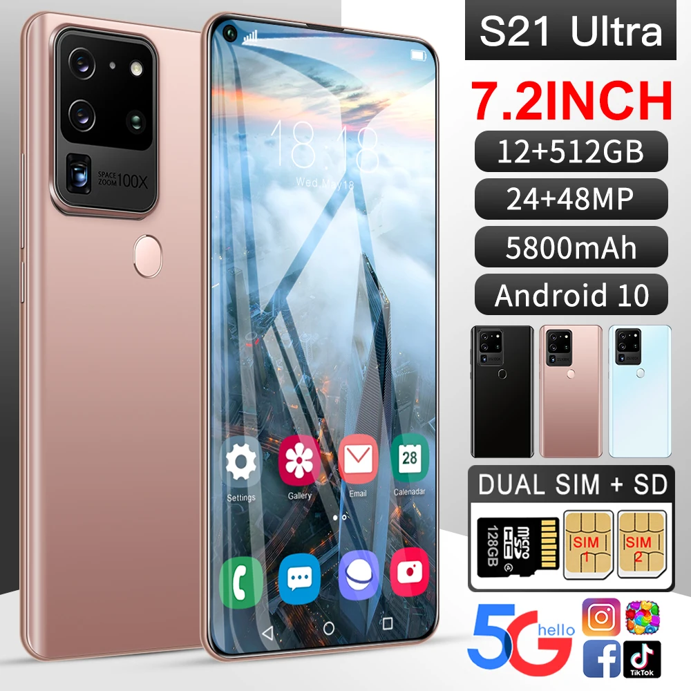 

Global Version Smartphone Galxy S21Ultra 7.2Inch 12GB+512GB Android10 Deca Core 5G 5800mah 24MP+48MP MTK6899 Telephone Celulares