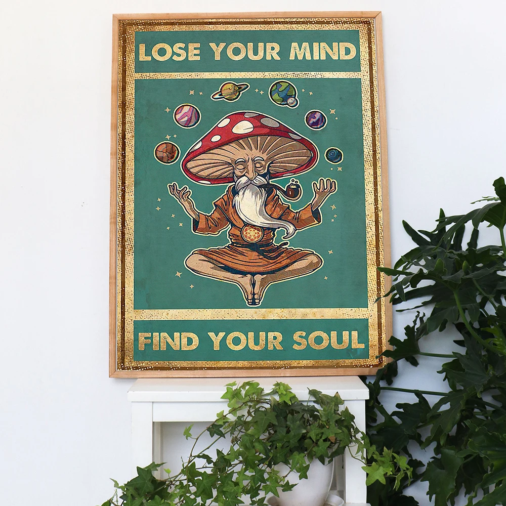 

Canvas Painting Vintage Mushroom Botanical Posters and Prints Lose Your Mind Find Your Soul Quote Retro Poster For Living Room