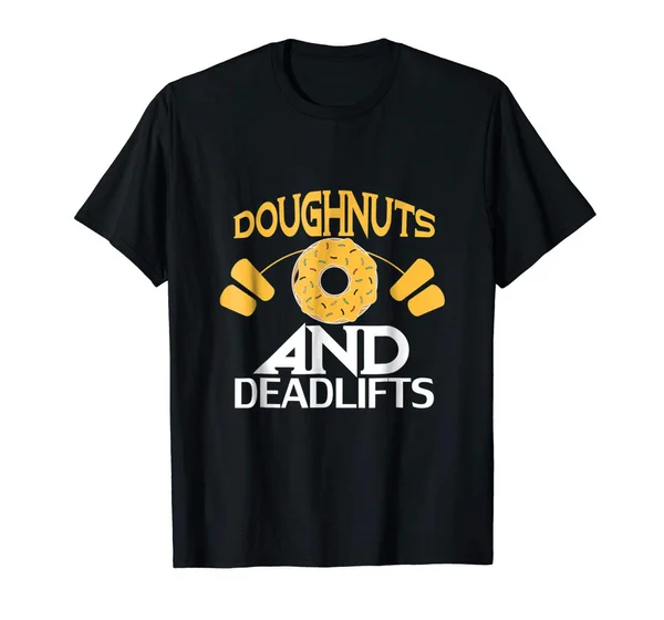 

Funny Donut Barbell Workout T-Shirt, Doughnuts and Dead Lift Men Cotton T Shirt